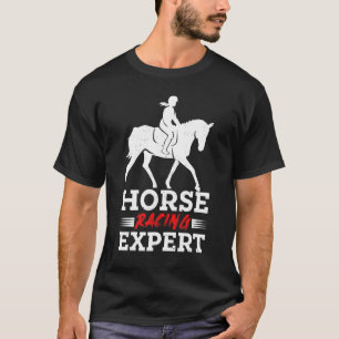 Pferderennen Experte Jokey Rennfahrer Derby Galopp T-Shirt
