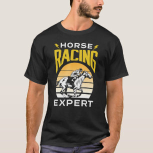 Pferderennen Expertenpferde Rennen T-Shirt