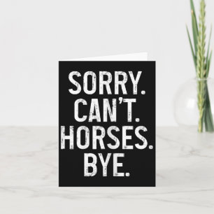 Pferderennfahrer Reitsportler Sorry Cant Horses By Karte