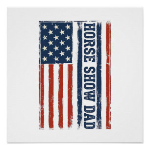 Pferdeshow-Vater Amerikanische Flagge Vintage-Shir Poster
