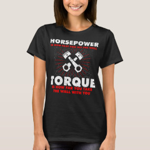 Pferdestärke vs. Torque Diesel Car Mechanischer Fu T-Shirt