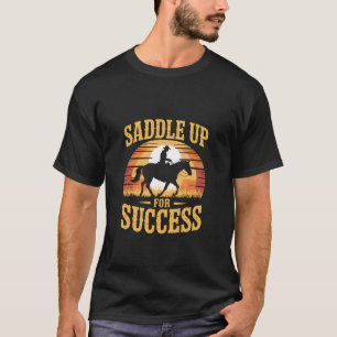 Pferdetrainer satteln Sie für den Erfolg Pferdetra T-Shirt