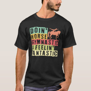 Pferdeturnen Seitpferd Sprungturnen Reitsport T-Shirt