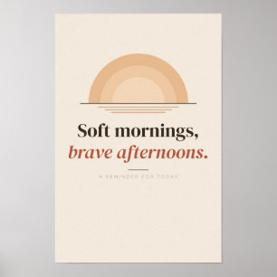 Pfirsich-Sonnenaufgang-Soft-Mornings-Affirmationsp Poster