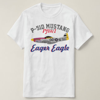 Pfive1 P-51 "eifriges Eagle " T-Shirt