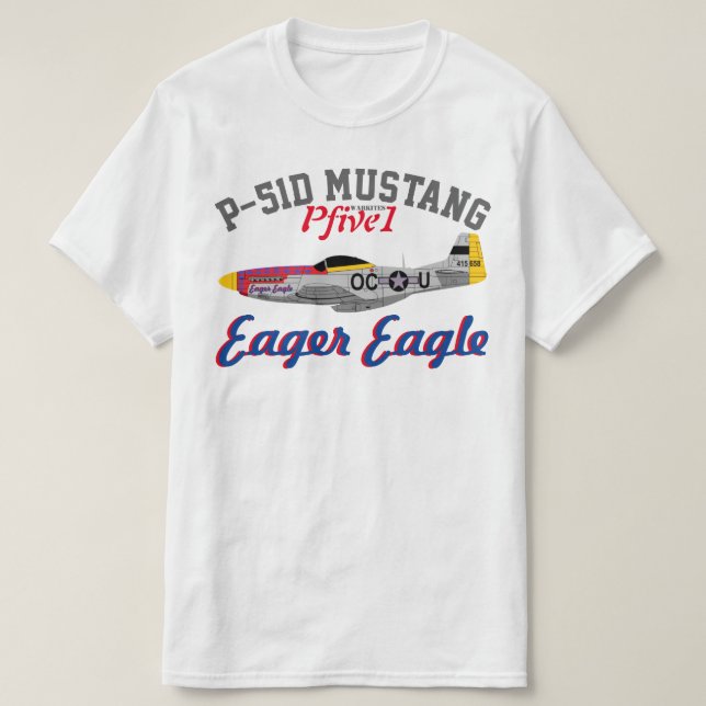 Pfive1 P-51 "eifriges Eagle " T-Shirt (Design vorne)