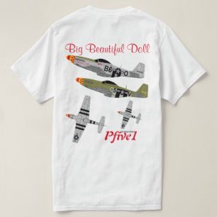 Pfive1 P-51 "große schöne Puppe 357. " T-Shirt