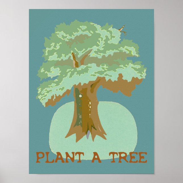 Pflanze a Tree Poster (Vorne)