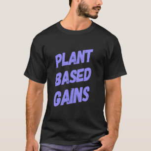 Pflanze-basierte Vorteile Veganer Gym-Workout T-Shirt