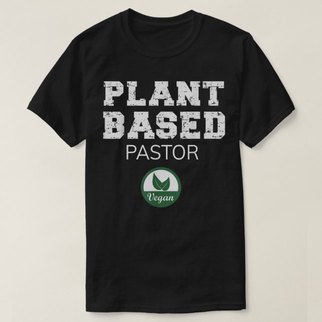 Pflanze-basiertes Pastor-Design T-Shirt (Design vorne)