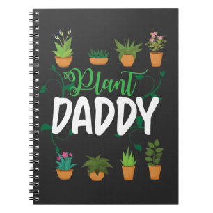 Pflanze Daddy Blume Gardener Vater Florist Notizblock