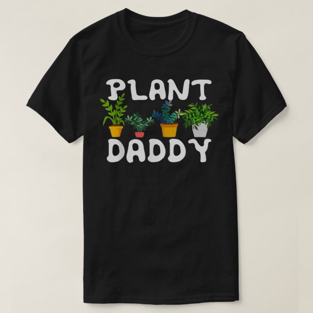 Pflanze Daddy Funny Landscaping Gartengärtner T-Shirt (Design vorne)