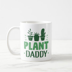 Pflanze Daddy Kaffeetasse
