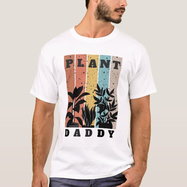 Pflanze Daddy Shirt (Vorderseite)