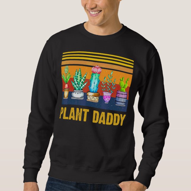 Pflanze Daddy Vintag Cactus Garening Sweatshirt (Vorderseite)