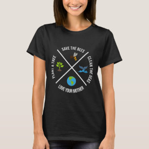 Pflanze des glücklichen Erdes Bäume Saubere Meere  T-Shirt