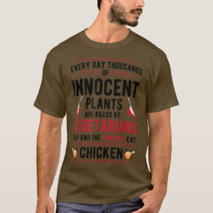 Pflanze, die von Vegetariern getötet wurden, essen T-Shirt