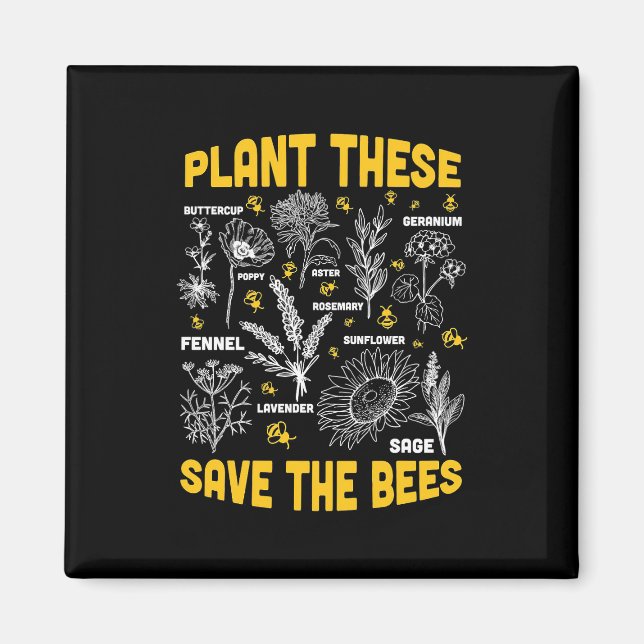 Pflanze Diese Rettete die Bienen Magnet (Vorne)