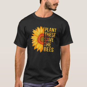 Pflanze Diese Rettete die Bienen Sonnenblumengesch T-Shirt