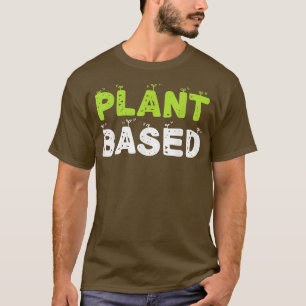 Pflanze Eating Obstarten Gemüse vegetarisch T-Shirt