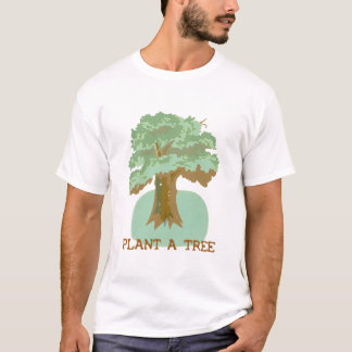 PFLANZE EIN BAUM - SHIRT