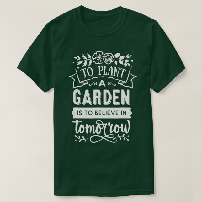 Pflanze eines Gartens ist, an den morgen Garten zu T-Shirt (Design vorne)