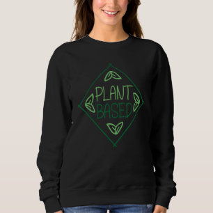 Pflanze Gemüse pflanzliche Pflanze Vegan 1 Sweatshirt