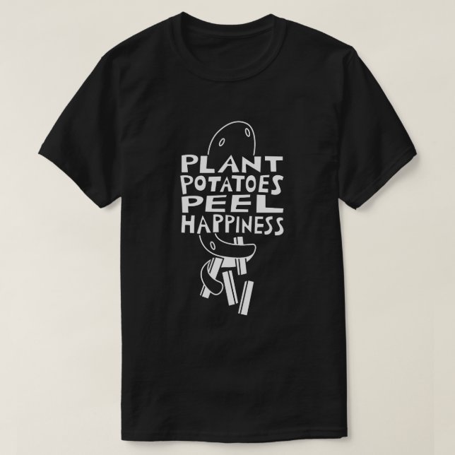 Pflanze Kartoffeln Peel Glück T-Shirt (Design vorne)