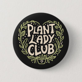 Pflanze Lady Club Groovy Retroästhesie Button