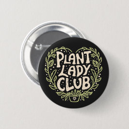 Pflanze Lady Club Groovy Retroästhesie Button