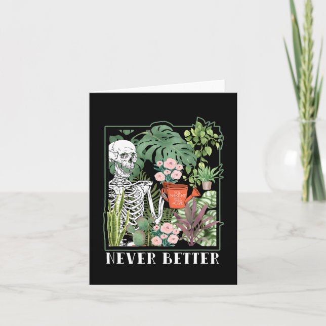 Pflanze Lady Halloween Never Better Skeleton Garde Karte (Vorderseite)