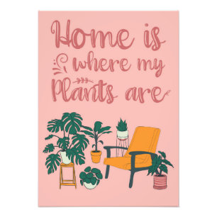 Pflanze Lover Zuhause ist, wo meine Pflanze sind Fotodruck