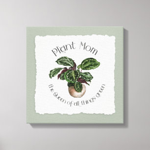 Pflanze Mama - Die Königin aller Dinge Grün Leinwanddruck