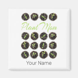 Pflanze Mama Garden Blume Hobby Gardener oder Flor Magnet