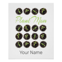 Pflanze Mama Garden Blume Hobby Gardener oder Flor Poster