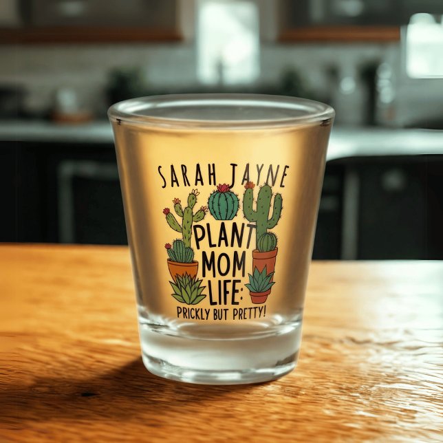 Pflanze Mama Leben Prickly Cactus Shot Glass Schnapsglas (Living that plant mom life? A fun cactus shot glass with space for your name)