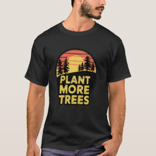Pflanze mehr Bäume Retro-Naturschutz T-Shirt