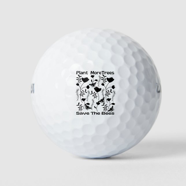 Pflanze mehr Bäume Rettete die Bienen Golfball (Vorderseite)