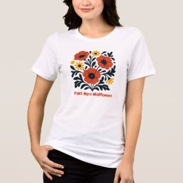 "Pflanze Mehr Wildblumen" Blumenzitat-Design - Öko Tri-Blend Shirt