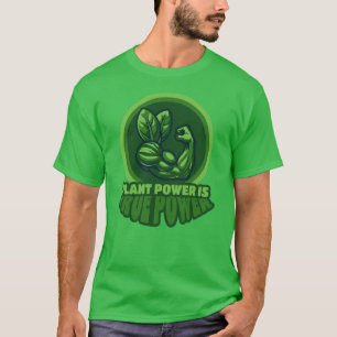 Pflanze Power Stärke - vegetarisches Körpergewicht T-Shirt