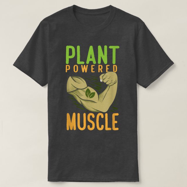 Pflanze Powered Muscle Vegan Bodybuilder Vegetarie T-Shirt (Design vorne)
