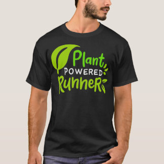 Pflanze Powered Vegan Marathon Runner _1 T-Shirt