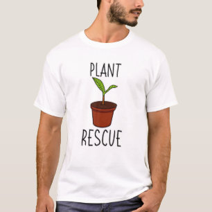 Pflanze Rescue Botany Gardener Botanist Garening F T-Shirt