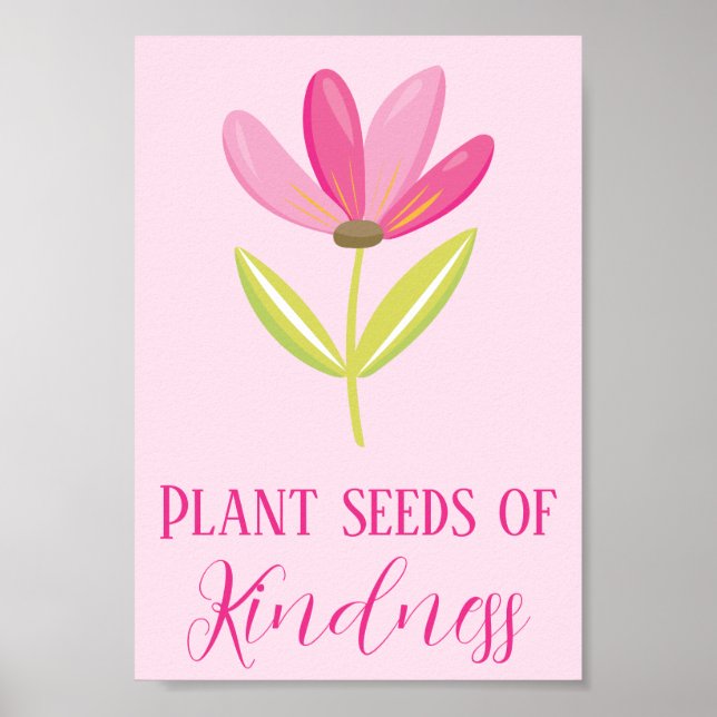 Pflanze Samen von Kindness Pink Blütenblüte Poster (Vorne)