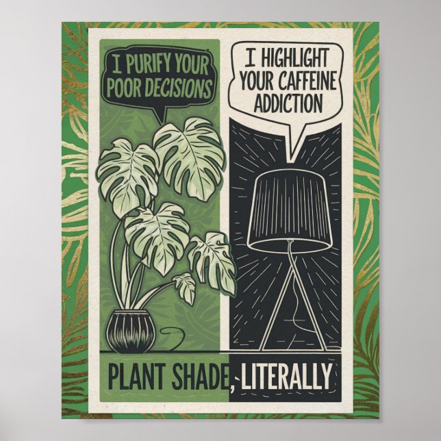 Pflanze Shade buchstäblich Monstera vs Lamp Spaß Poster (Vorne)