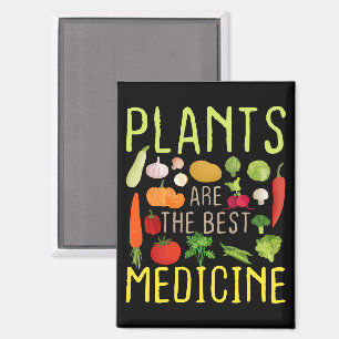 Pflanze sind die besten Medizin Cool Vegan Vegetar Magnet