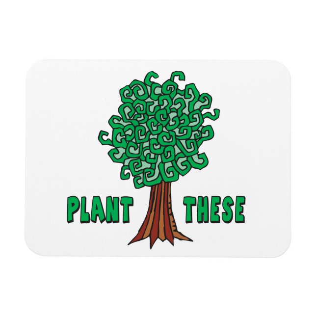 Pflanze Trees Magnet (Horizontal)