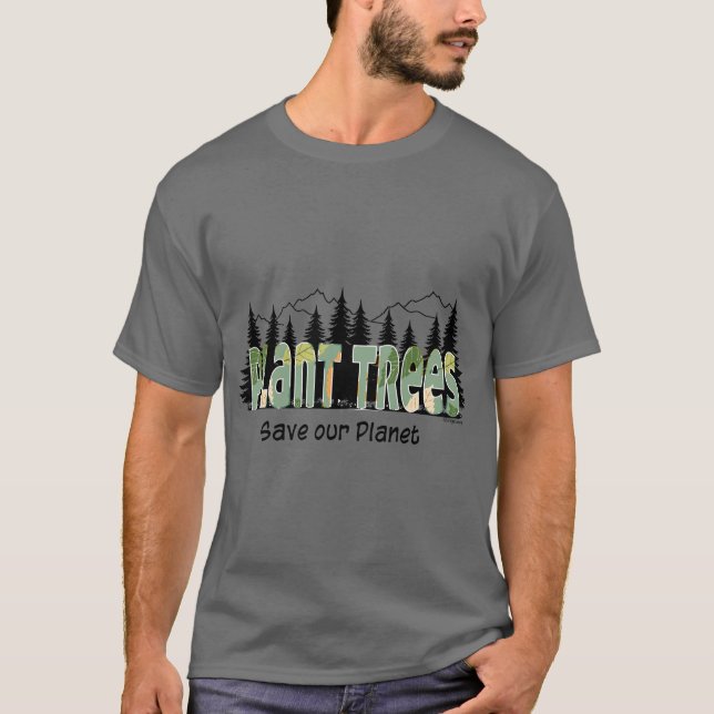 Pflanze Trees - Rett unseres T - Shirt Planet Natu (Vorderseite)