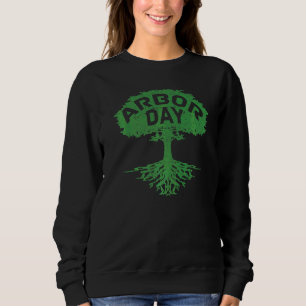Pflanze Trees von Arbor Day als Umweltschützer Sweatshirt