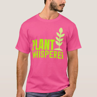 Pflanze Whisperer Garden Whisperer T-Shirt